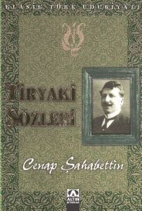 Tiryaki Sözleri                                                                                                                                                                                                                                                