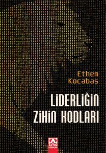 Liderliğin Zihin Kodları                                                                                                                                                                                                                                       
