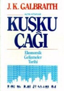 Kuşku Çağı Ekonomik Gelişmeler Tarihi                                                                                                                                                                                                                          