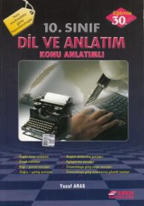 Esen 10. Sınıf Dil ve Anlatım Konu Anlatımlı                                                                                                                                                                                                                   