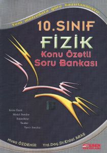 Esen 10. Sınıf Fizik Konu Özetli Soru Bankası                                                                                                                                                                                                                  