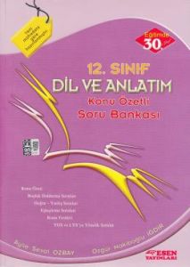 Esen 12. Sınıf Dil Ve Anlatım Konu Özetli Soru Ba                                                                                                                                                                                                              