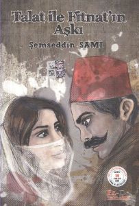 Talat İle Fitnatın Aşkı                                                                                                                                                                                                                                        