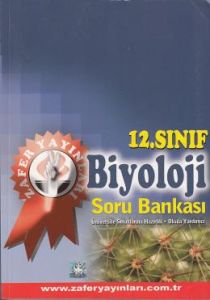 Zafer 12. Sınıf Biyoloji Soru Bankası                                                                                                                                                                                                                          