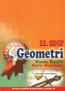 Zafer 11. Sınıf Geometri Konu Özetli Soru Bankası                                                                                                                                                                                                              