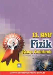 zafe 11. Sınıf Fizik Konu Anlatımlı                                                                                                                                                                                                                            