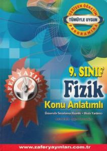 Zafer 9. Sınıf Fizik Konu Anlatımlı                                                                                                                                                                                                                            