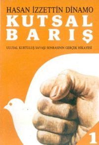 Kutsal Barış Ulusal Kurtuluş Savaşı Sonrasının Ger                                                                                                                                                                                                             