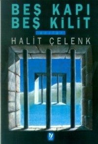 Beş Kapı Beş Kilit Anılar                                                                                                                                                                                                                                      