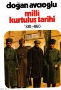 Milli Kurtuluş Tarihi 1838’den 1995’e 2. Kitap Sov                                                                                                                                                                                                             