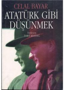 Atatürk Gibi Düşünmek                                                                                                                                                                                                                                          