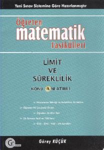 Öğreten Matematik Fasikülleri Limit ve Süreklilik                                                                                                                                                                                                              