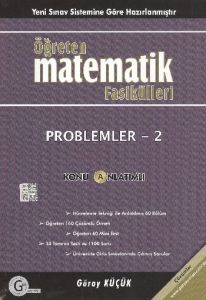 Öğreten Matematik Fasikülleri Problemler 2 Konu An                                                                                                                                                                                                             