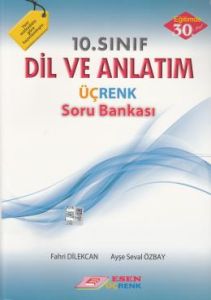 Üçrenk 10.Sınıf Dil Ve Anlatım S.B.                                                                                                                                                                                                                            