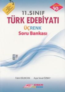 Üçrenk 11.Sınıf Türk Edebiyatı Soru Bankası                                                                                                                                                                                                                    