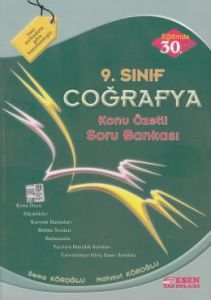 Esen 9. Sınıf Coğrafya Konu Özetli Soru Bankası                                                                                                                                                                                                                