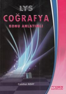 Esen Lys Coğrafya Konu Anlatımlı                                                                                                                                                                                                                               