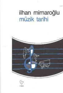 Müzik Tarihi                                                                                                                                                                                                                                                   