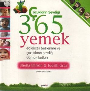 Çocukların Sevdiği 365 Yemek                                                                                                                                                                                                                                   