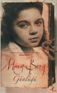 Mary Berg’in Günlüğü Şiddetin ve Acının Dokunaklı                                                                                                                                                                                                              
