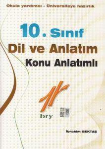 Birey 10. Sınıf Dil Anlatım Konu Anlatımlı                                                                                                                                                                                                                     