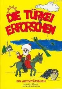Die Turkei Erforschen                                                                                                                                                                                                                                          