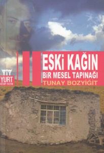 Yurt Eski Kağın                                                                                                                                                                                                                                                