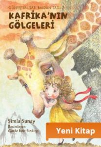 Kafrika’nın Gölgeleri - Güneşten Sarı Baldan Tatlı                                                                                                                                                                                                             