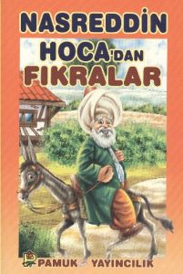 Pamuk Nasrettin Hoca Dan Fıkralar                                                                                                                                                                                                                              