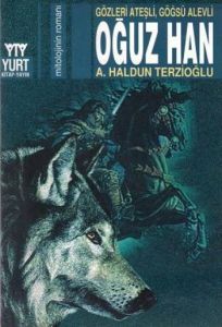 Oğuz Han                                                                                                                                                                                                                                                       