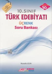 Üçrenk 10. Sınıf Türk Edebiyatı Soru Bankası                                                                                                                                                                                                                   