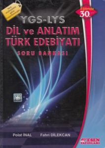 Esen YGS LYS Dil ve Anlatım Türk Edebiyatı S.B.                                                                                                                                                                                                                