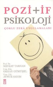 Pozitif Psikoloji                                                                                                                                                                                                                                              