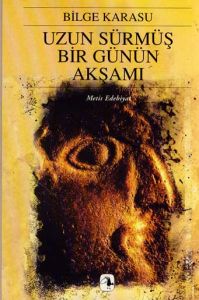 Uzun Sürmüş Bir Günün Akşamı                                                                                                                                                                                                                                   