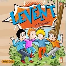 Levent ve Arkadaşları                                                                                                                                                                                                                                          
