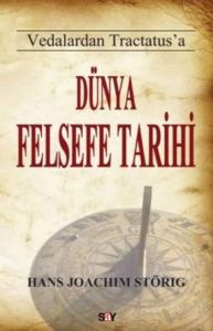 Dünya Felsefe Tarihi                                                                                                                                                                                                                                           