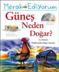 Merak Ediyorum - Güneş Neden Doğar ?                                                                                                                                                                                                                           