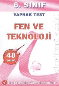 Fen Bilimleri 6 Sınıf Fen Bilimleri Yaprak Test                                                                                                                                                                                                                