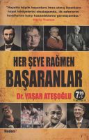 Her Şeye Rağmen Başaranlar                                                                                                                                                                                                                                     