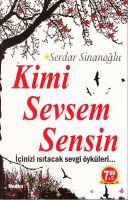 Kimi Sevsem Sensin                                                                                                                                                                                                                                             