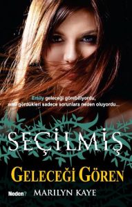 Seçilmiş - Geleceği Gören                                                                                                                                                                                                                                      