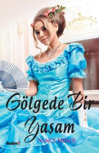 Gölgede Bir Yaşam                                                                                                                                                                                                                                              