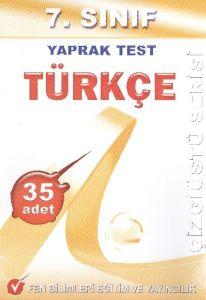 Fen Bilimleri 7. Sınıf Türkçe Yaprak Test                                                                                                                                                                                                                      