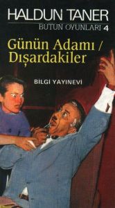 Günün Adamı / Dışardakiler                                                                                                                                                                                                                                     