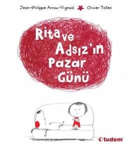 Rita ve Adsız’ın Pazar Günü                                                                                                                                                                                                                                    