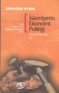 İslamiyetin Ekonomi Politiği                                                                                                                                                                                                                                   