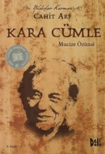 Kara Cümle Cahit Arf                                                                                                                                                                                                                                           