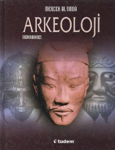Arkeoloji (Ciltli)                                                                                                                                                                                                                                             