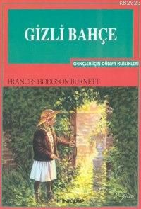 Gizli Bahçe                                                                                                                                                                                                                                                    