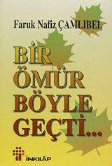 Bir Ömür Böyle Geçti                                                                                                                                                                                                                                           